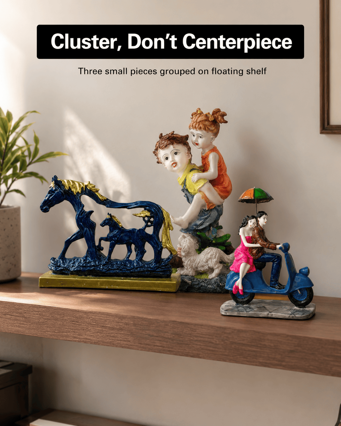 small decorative pieces clustered on a floating shelf