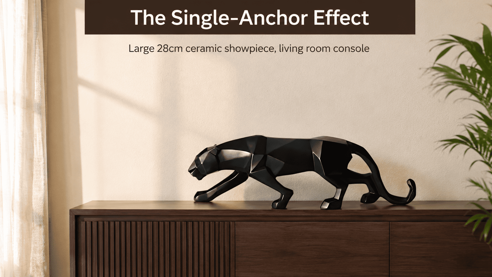 ceramic showpiece staged on a console table