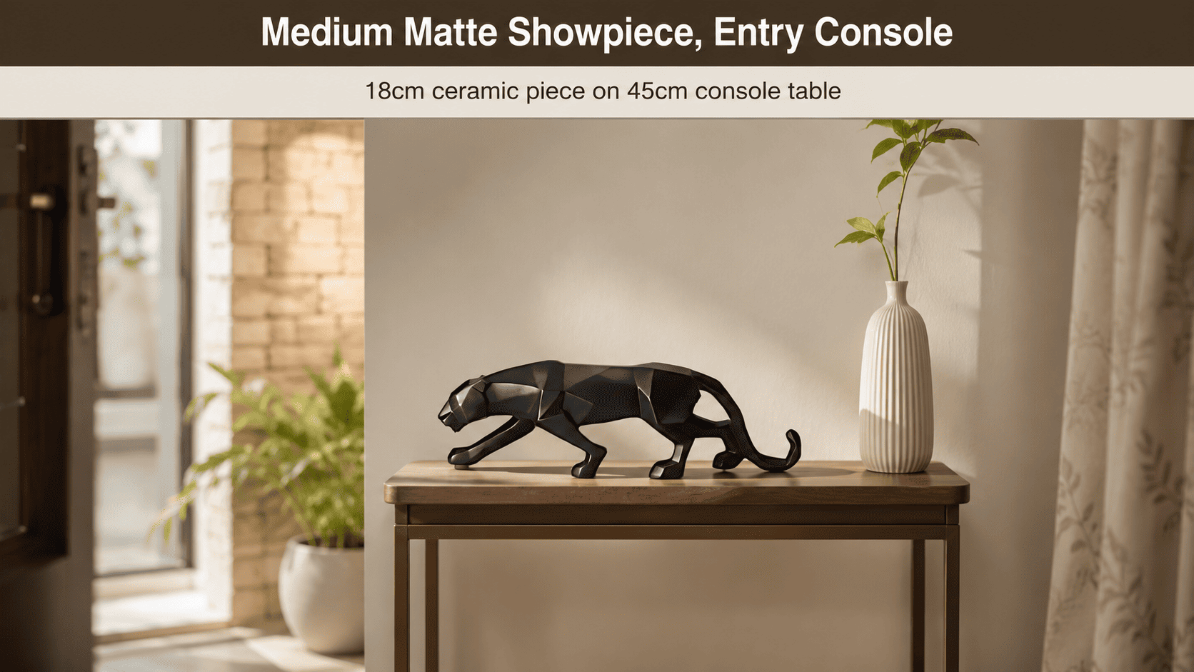 Matte ceramic showpiece on entry console table
