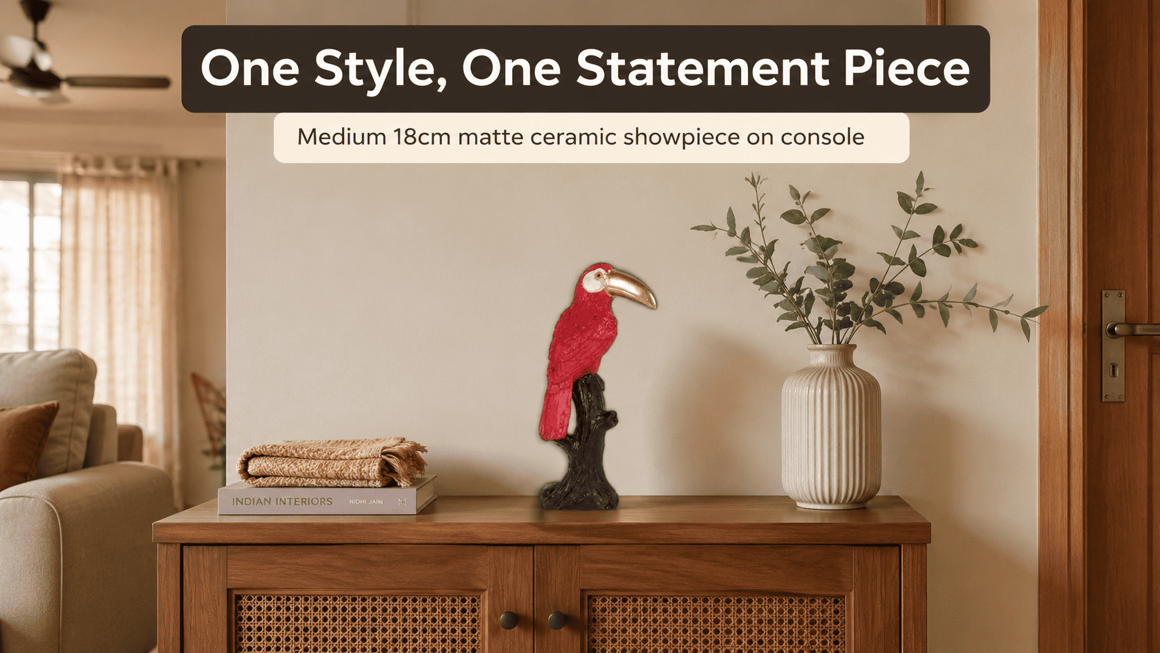 Ceramic showpiece styled on a console in a compact living room