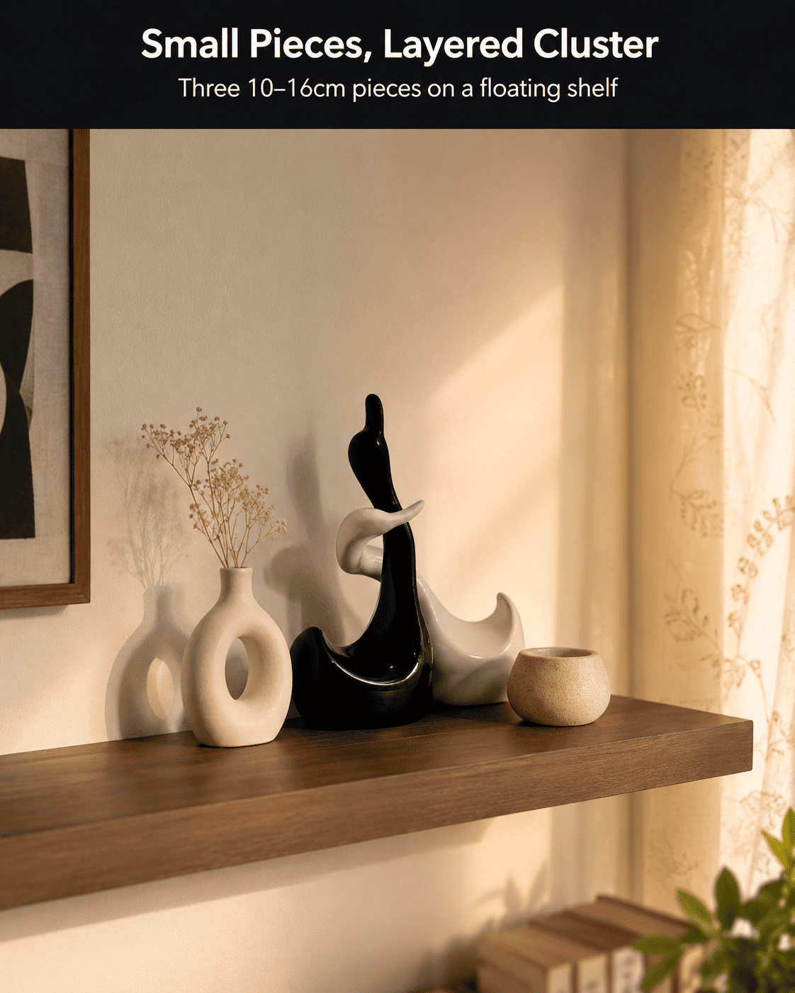 small decorative pieces clustered on a floating shelf