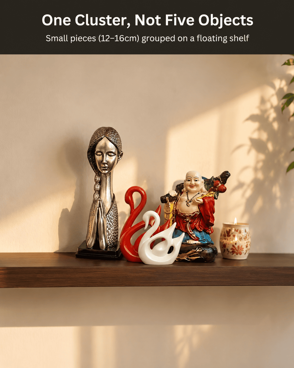 grouped small decorative pieces clustered on a floating shelf